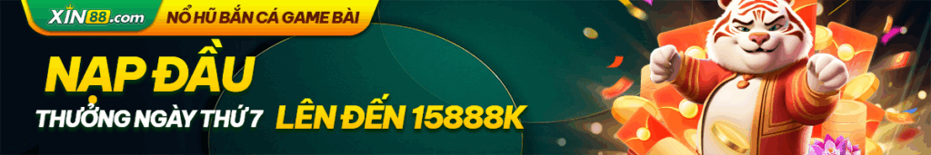 XIN88 - Link Vào Chính Thức | Khuyến Mãi Nạp Đầu 888K! 15 B4E3546A5B0346B4B6Cf4Ec9Ca2E9F13